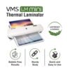 VMSLMMini_6 Ensures bubble-free, wrinkle-free lamination.